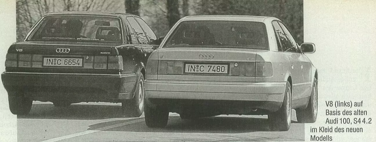 V8 (слева) на базе прежнего поколения Audi 100, S4 4.2 в кузове новой модели.
